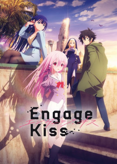 Engage Kiss