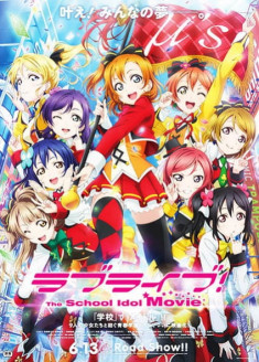 Love Live! The School Idol Movie